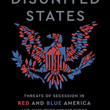 Book cover of "The Disunited States" by Ryan D. Griffiths. Features an eagle emblem in red and blue, symbolizing the political division in America.