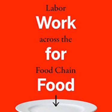 Book cover for 'Will Labor Work for Food' by Laura-Anne Minkoff-Zern and Teresa M. Mares, featuring a white plate on a bold red background with text above and below.